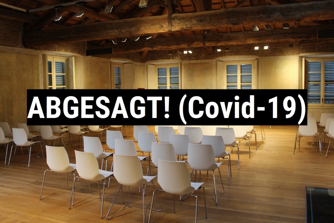 ABGESAGT! Covid-19