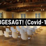 ABGESAGT! Covid-19